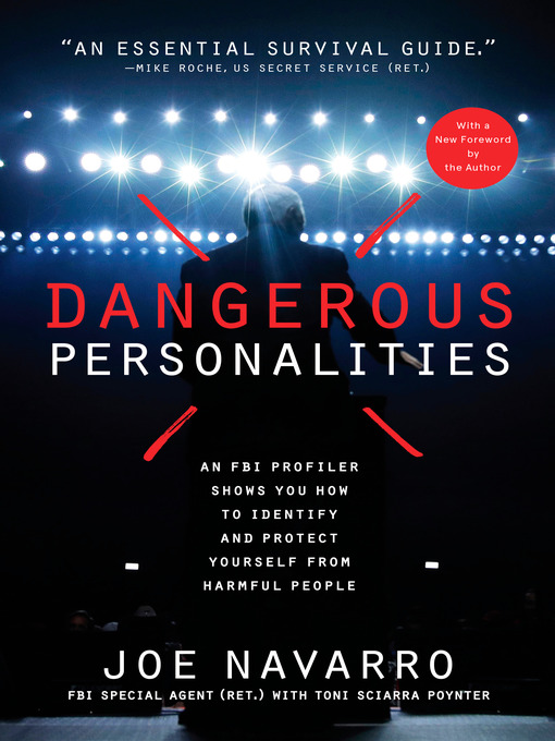 Title details for Dangerous Personalities by Joe Navarro - Wait list